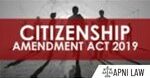 Citizenship Amendment Act 2019- ApniLaw