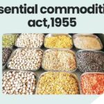 Essential Commodities Act, 1955