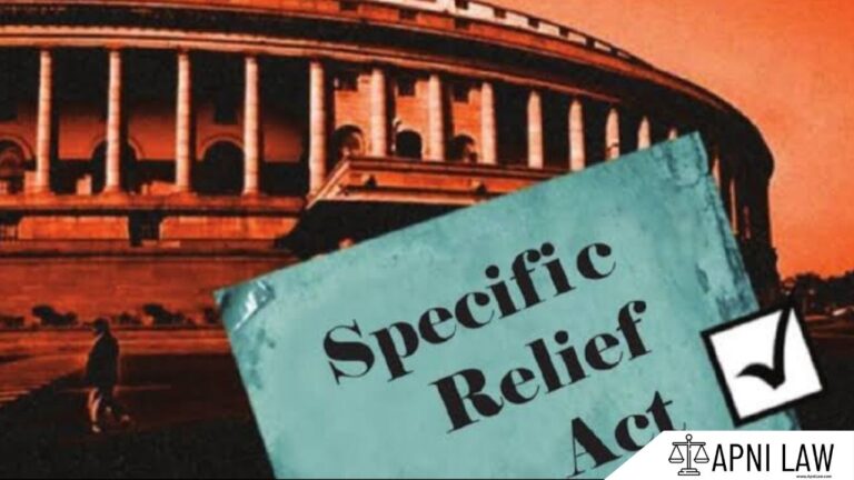 The Specific Relief Act, 1963: A Comprehensive Guide