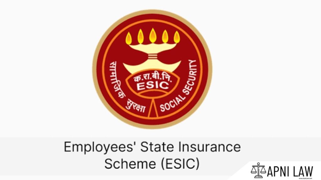 How To File A Case Under The Employee State Insurance (ESI)?