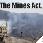 File A Case Under The Mines Act, 1952 - ApniLaw