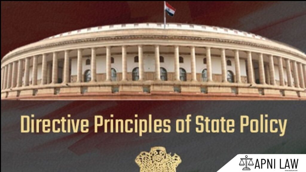 Directive Principles Of State Policy (DPSPs) In The Indian Constitution