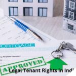 What Are The Legal Rights Of Tenants In India