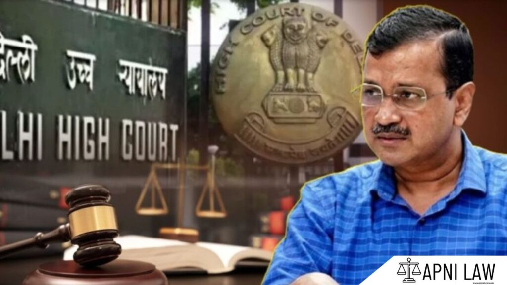 ED Argues Against Arvind Kejriwal's Plea in Liquor Policy Case Before Delhi High Court