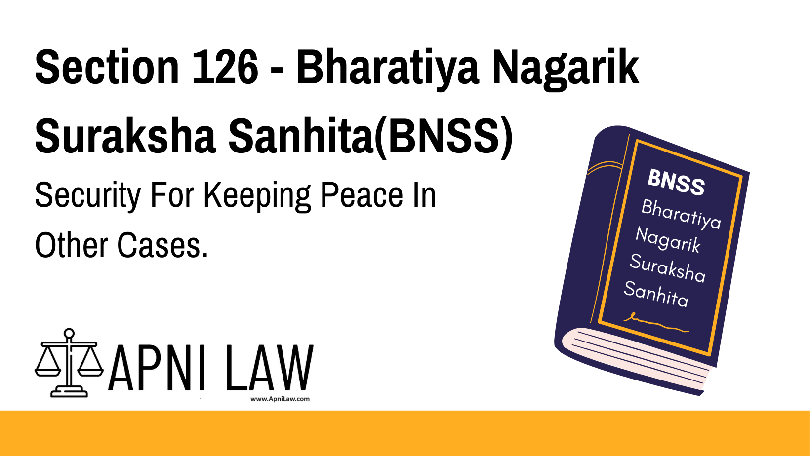 Section 126 - Bharatiya Nagarik Suraksha Sanhita(BNSS) - Security For Keeping Peace In Other Cases