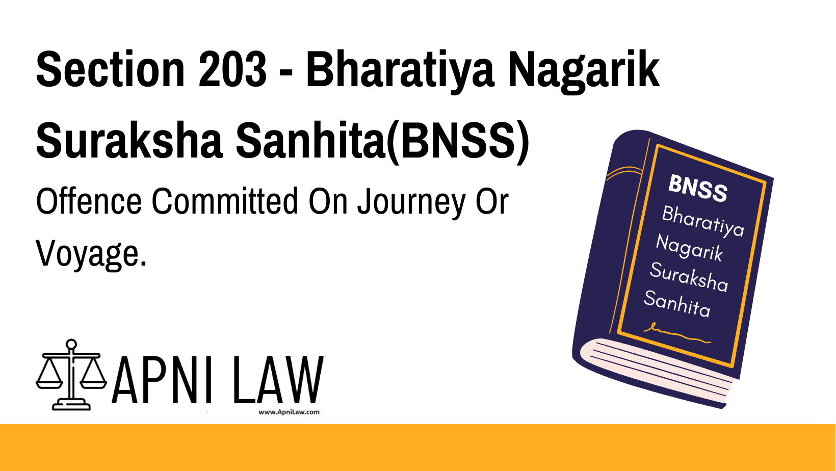 Section 203 - Bharatiya Nagarik Suraksha Sanhita(BNSS) - Offence Committed On Journey Or Voyage