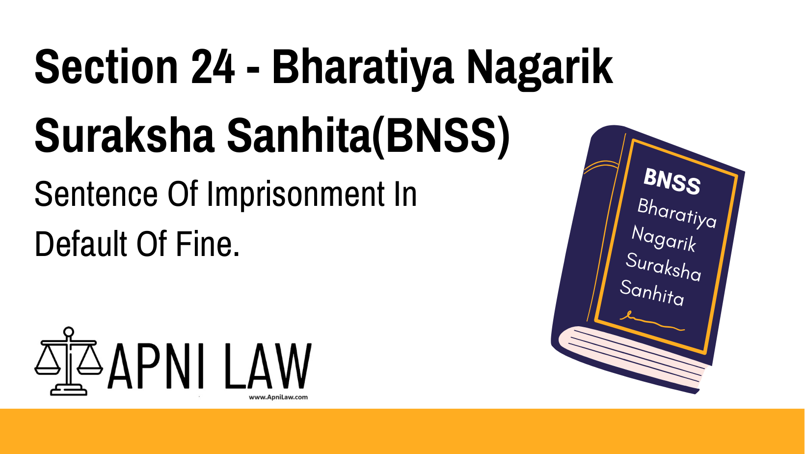 Section 24 - Bharatiya Nagarik Suraksha Sanhita(BNSS) - Sentence Of Imprisonment In Default Of Fine