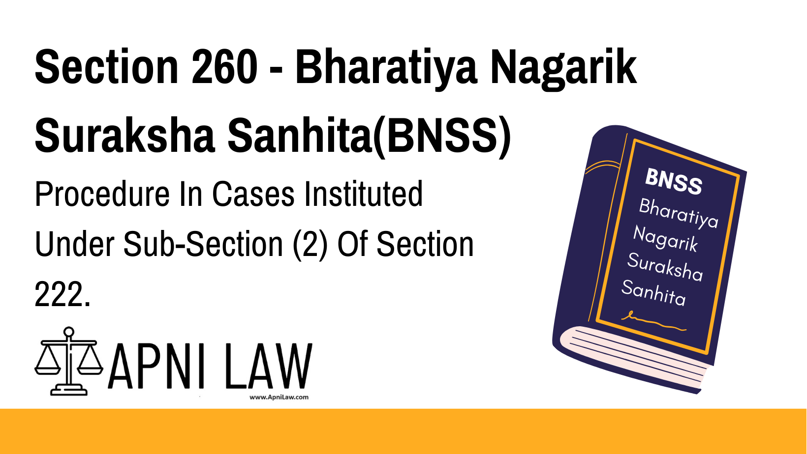 Section 260 - Bharatiya Nagarik Suraksha Sanhita(BNSS) - Procedure In Cases Instituted Under Sub-Section (2) Of Section 222