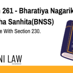 Section 261 - Bharatiya Nagarik Suraksha Sanhita(BNSS) - Compliance With Section 230