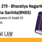 Section 279 - Bharatiya Nagarik Suraksha Sanhita(BNSS) - Non-Appearance Or Death Of Complainant