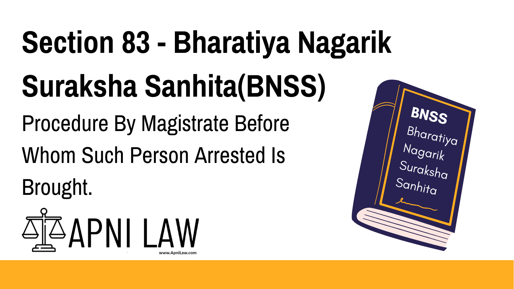 Section 83 - Bharatiya Nagarik Suraksha Sanhita(BNSS) - Procedure By Magistrate Before Whom Such Person Arrested Is Brought