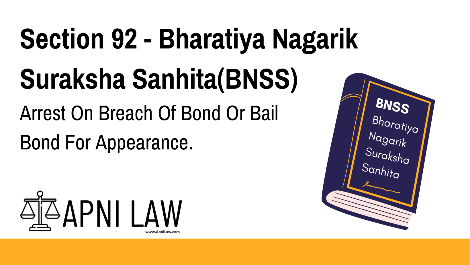 Section 92 - Bharatiya Nagarik Suraksha Sanhita(BNSS) - Arrest On Breach Of Bond Or Bail Bond For Appearance